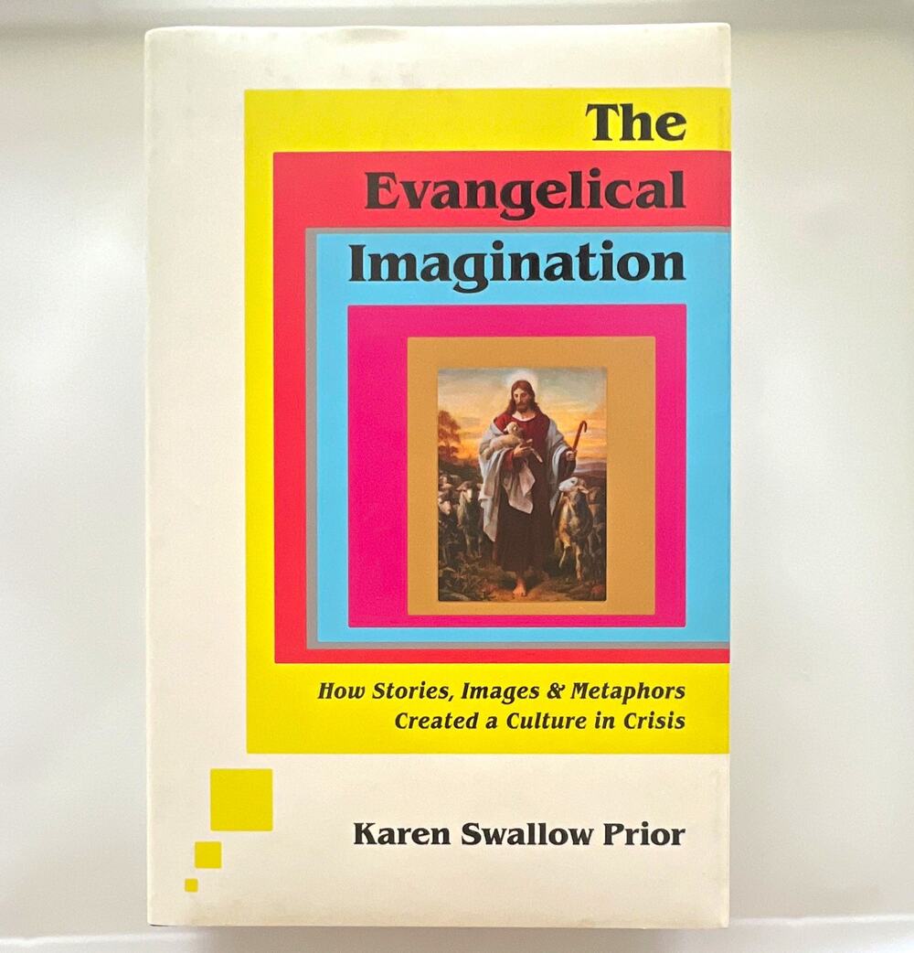 Karen Swallow Prior The Evangelical Imagination HC 2023 Brazos Press w/DJ